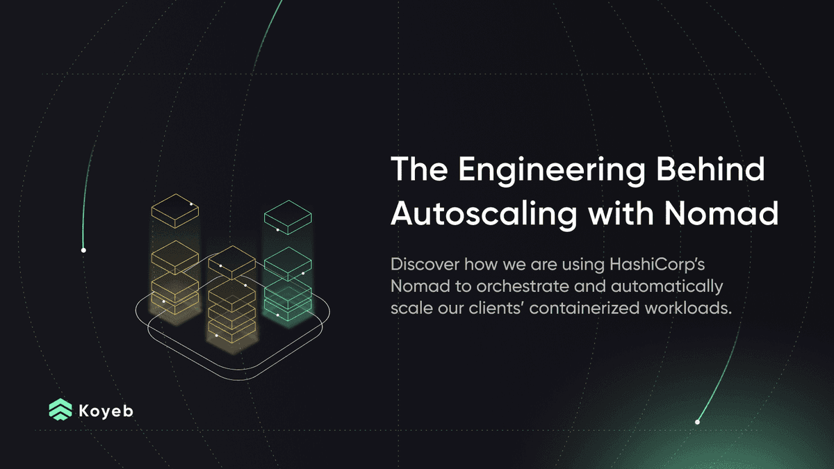 The engineering behind autoscaling with HashiCorp's Nomad on a global serverless platform